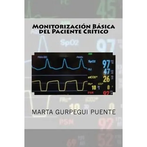 Monitorizacion Basica del Paciente Critico