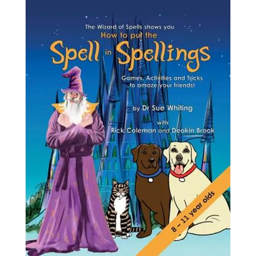 How to Put the Spell in Spellings (Wizard of Spells)