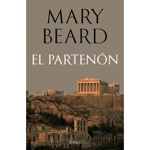El Partenón: Historia Y Significado del Templo de Atenea / The Parthenon