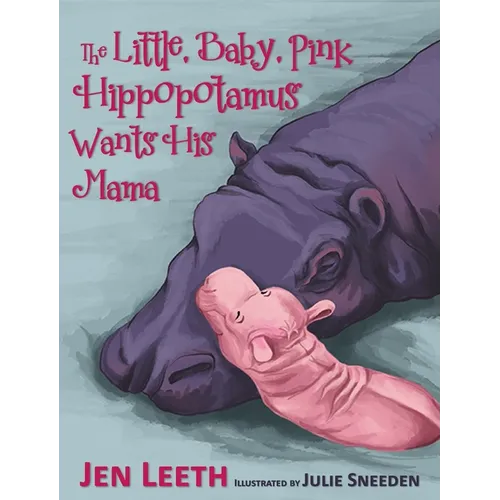 The Little, Baby, Pink Hippopotamus