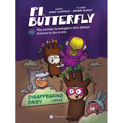 P.I. Butterfly: Disappearing Daisy