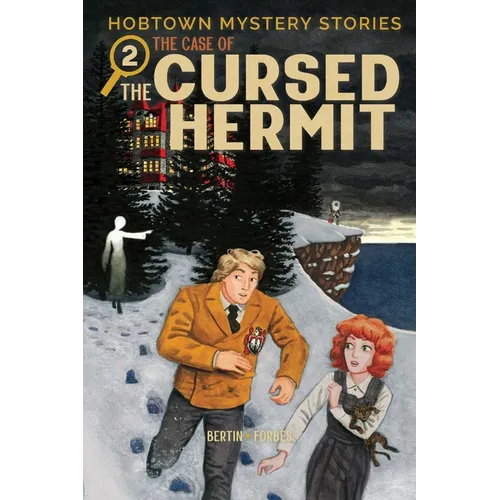 Hobtown Mystery Stories Vol. 2: The Cursed Hermit