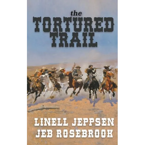 The Tortured Trail: a Jack Ballard Novel