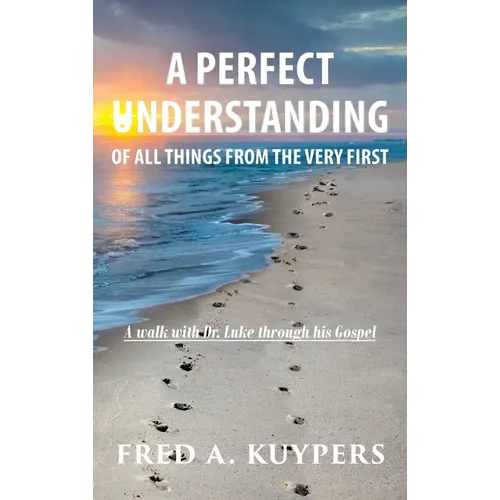 A Perfect Understanding