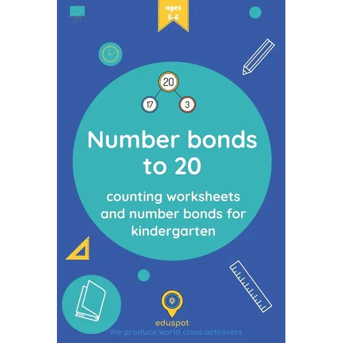 Number bonds to 20: counting worksheets and number bonds for kindergarten
