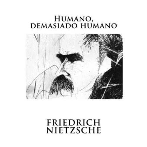 Humano, demasiado humano