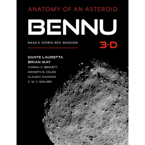 Bennu 3-D: Anatomy of an Asteroid