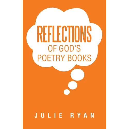 Reflections of God's Poetry Books
