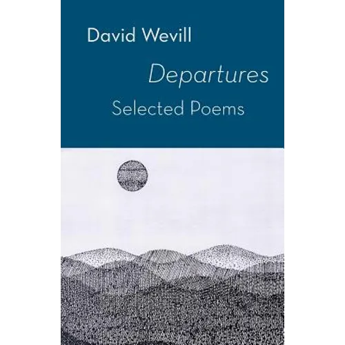Departures: Selected Poems