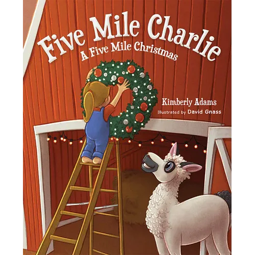 Five Mile Charlie: A Five Mile Christmas
