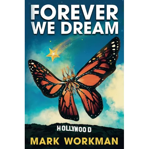 Forever We Dream