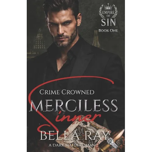 Merciless Sinner: A Dark Mafia Romance