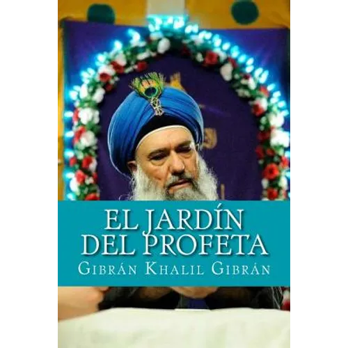 El Jardín Del Profeta