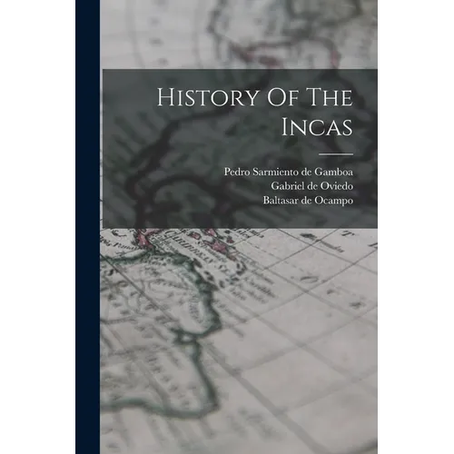 History Of The Incas