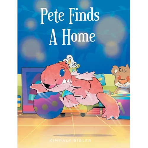 Pete Finds A Home