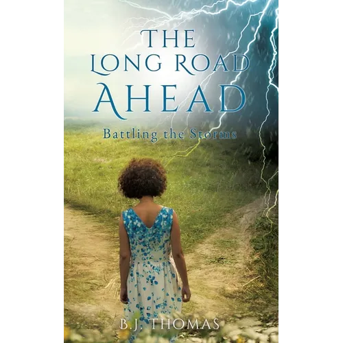 The Long Road Ahead: Battling the Storms