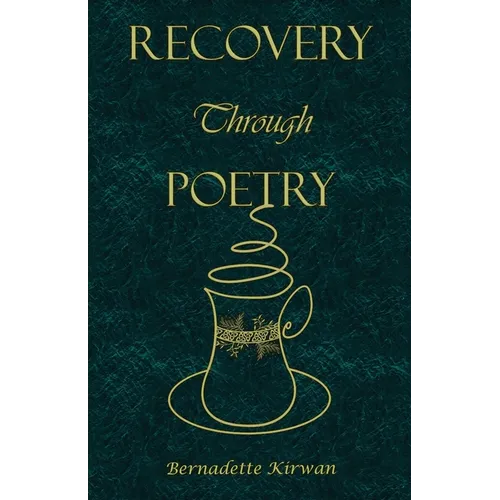 Recovery Through Poetry