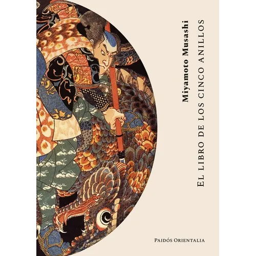 El Libro de Los Cinco Anillos / The Book of Five Rings