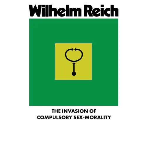The Invasion of Compulsory Sex-Morality