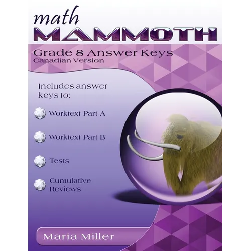 Math Mammoth Grade 8 Answer Keys, Canadian Version