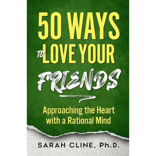 50 Ways to Love Your Friends