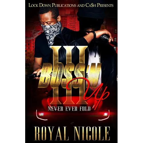 Boss'N Up 3: Never Ever Fold