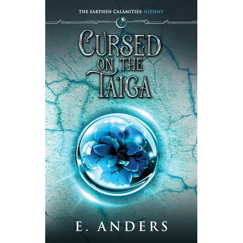 Cursed on the Taiga: Nizhny Book 2