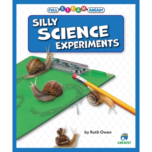 Silly Science Experiments