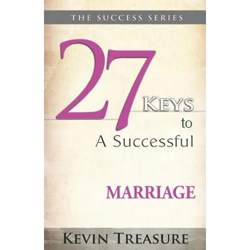 27 Keys To A Successful Marriage