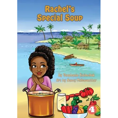 Rachel's Special Soup