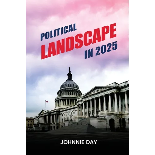 Political Landscape in 2025