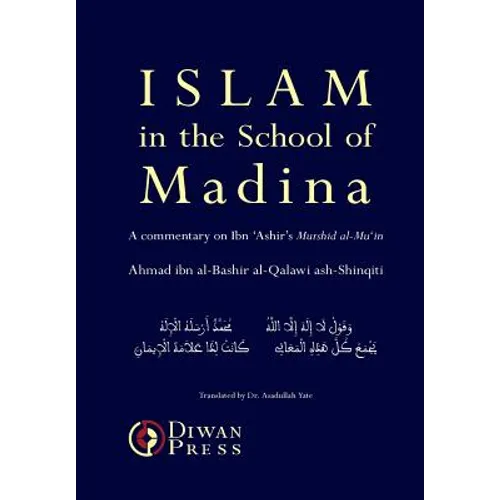 Islam in the School of Madina