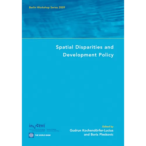 Spatial Disparities and Development Policy