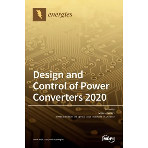 Design and Control of Power Converters 2020