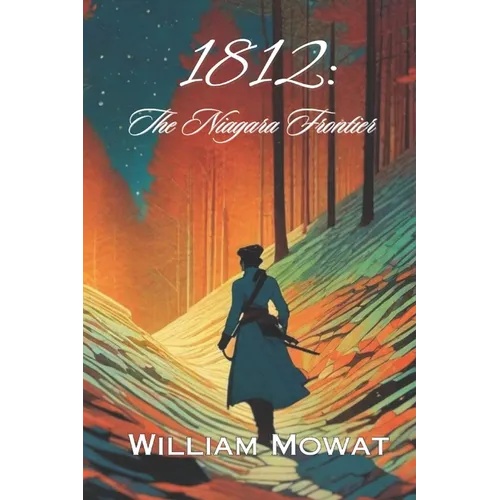 1812: The Niagara Frontier