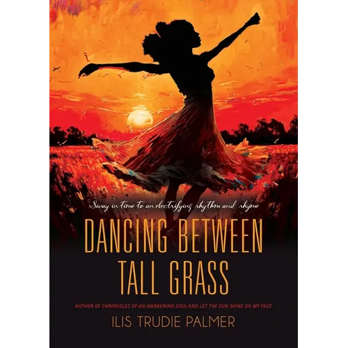Dancing Between Tall Grass