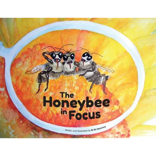 The Honeybee in Focus