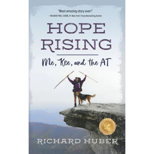 Hope Rising: Me, Kee, and the AT