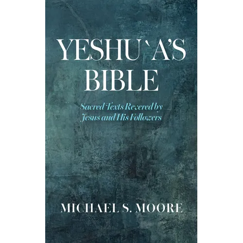 Yeshu`a's Bible