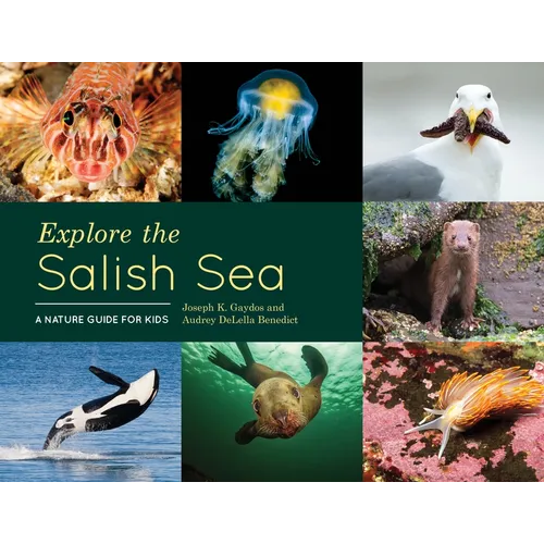 Explore the Salish Sea: A Nature Guide for Kids