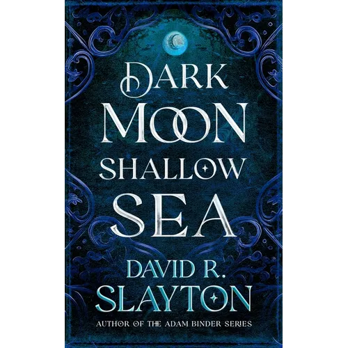 Dark Moon, Shallow Sea