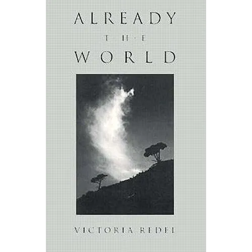 Already the World