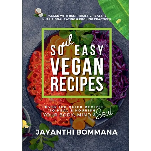Soul Easy Vegan Recipes