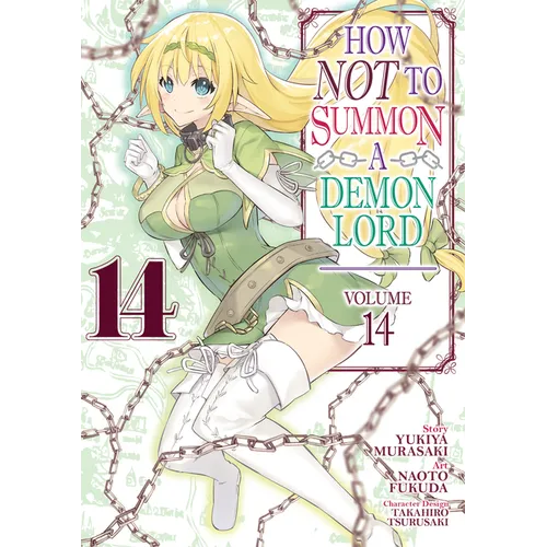 How Not to Summon a Demon Lord (Manga) Vol. 14