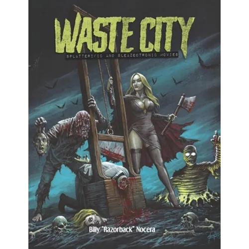 Waste City: Splatterific & Sleazeotronic Movies