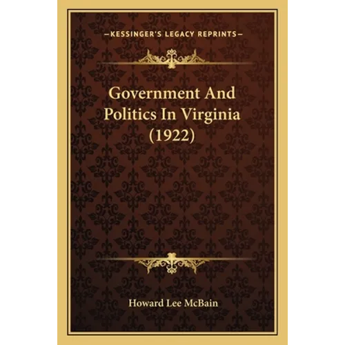 Government And Politics In Virginia (1922)