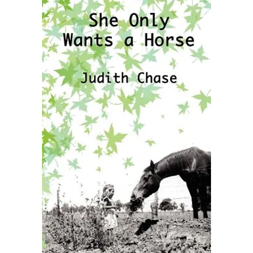 She Only Wants a Horse