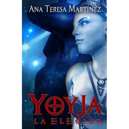 Yoyja, la elegida
