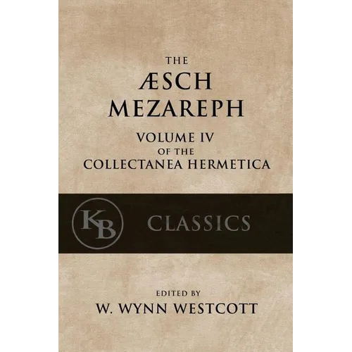 Aesch Mezareph: or "Purifying Fire"