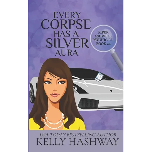 Every Corpse Has A Silver Aura